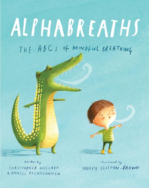 Alphabreaths: The ABCs of Mindful Breathing