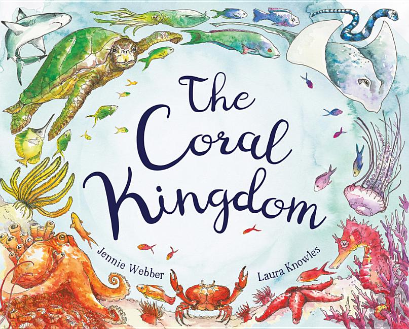 The Coral Kingdom