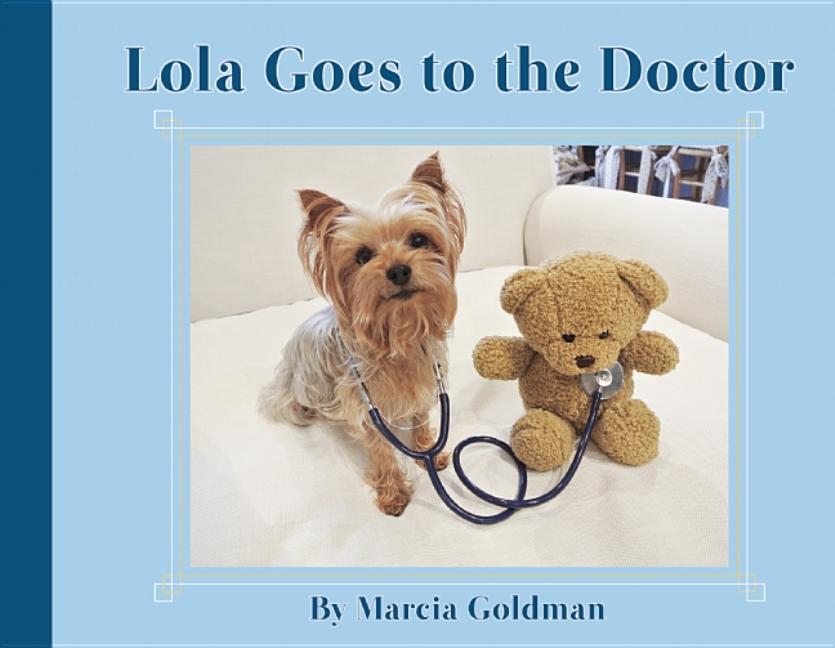 Lola Goes to the Doctor