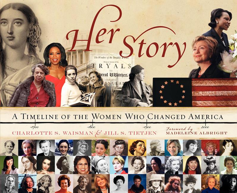 Her Story: A Timeline of the Women Who Changed America