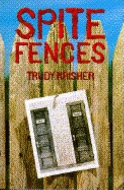 Spite Fences