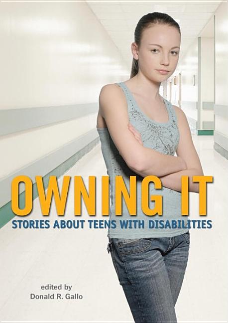 Owning It: Stories about Teens with Disabilities