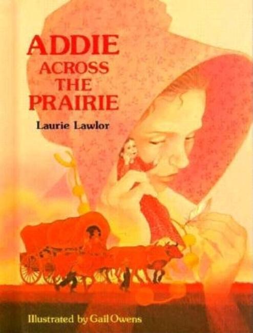 Addie Across the Prairie