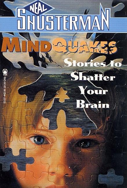 Mindquakes: Stories to Shatter Your Brian