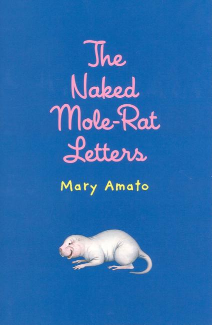 The Naked Mole-Rat Letters