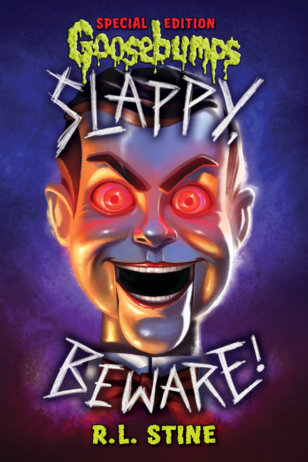 Slappy, Beware!