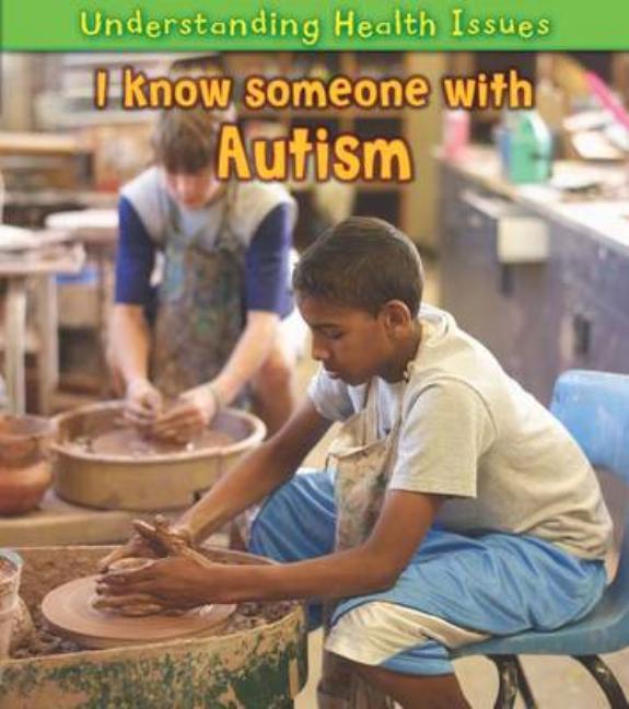 I Know Someone with Autism