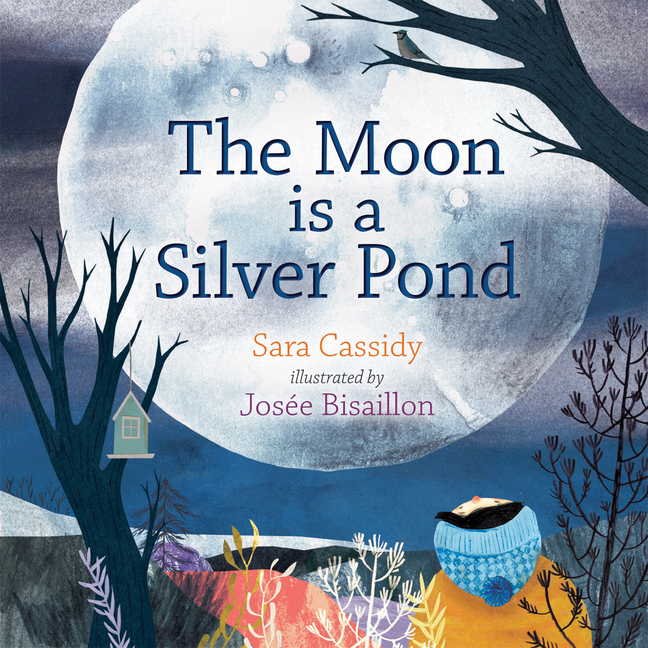 The Moon Is a Silver Pond