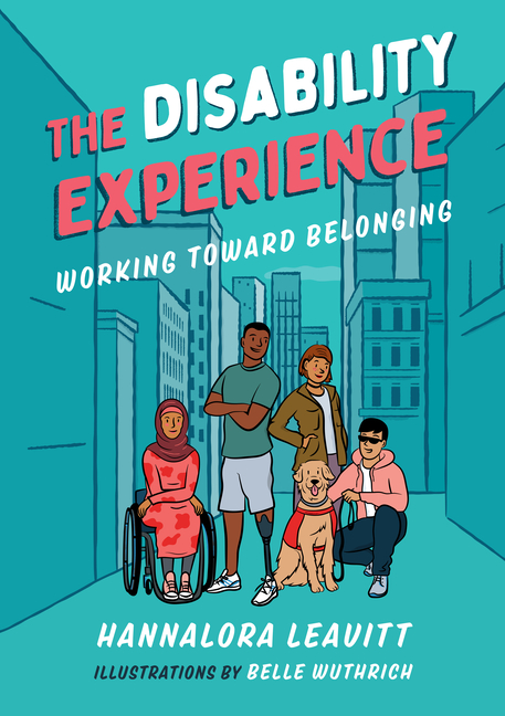 The Disability Experience: Working Toward Belonging