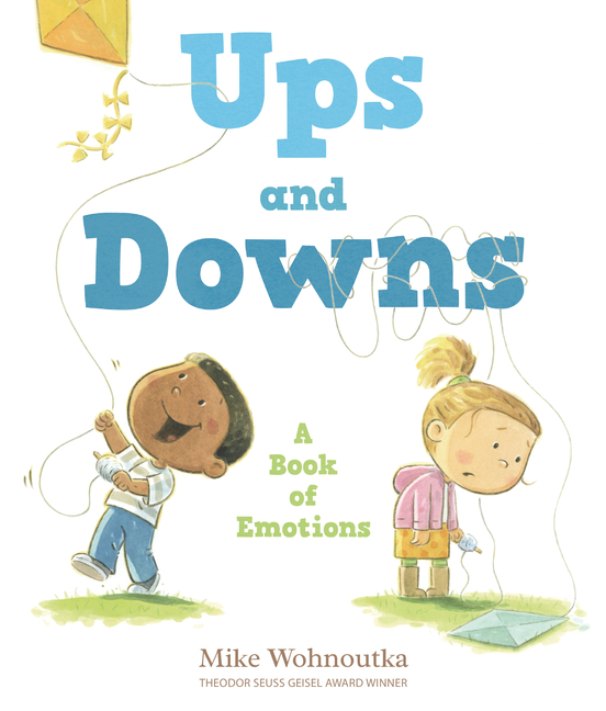 Ups and Downs: A Book of Emotions