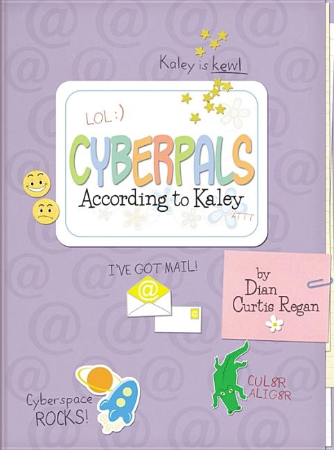 Cyberpals According to Kaley