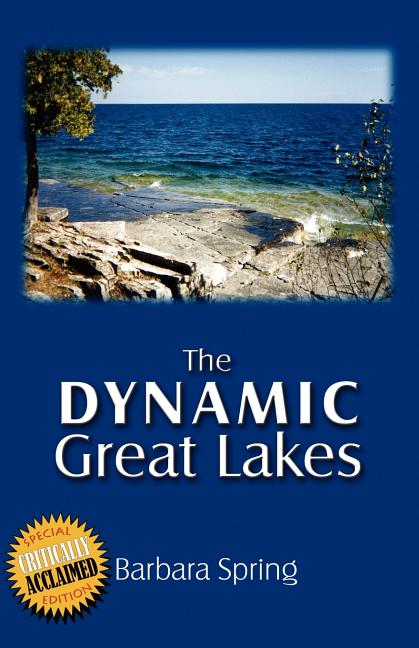 The Dynamic Great Lakes