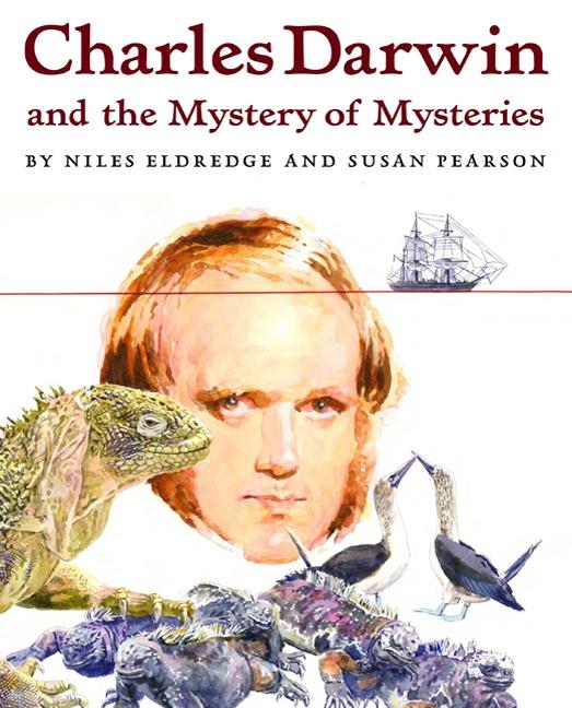 Charles Darwin and the Mystery of Mysteries