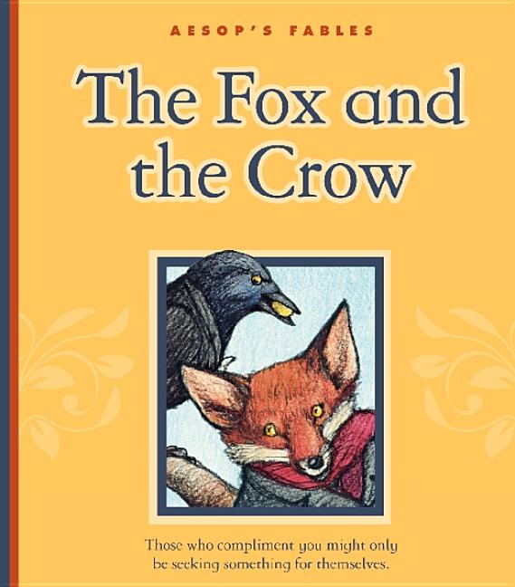 The Fox and the Crow