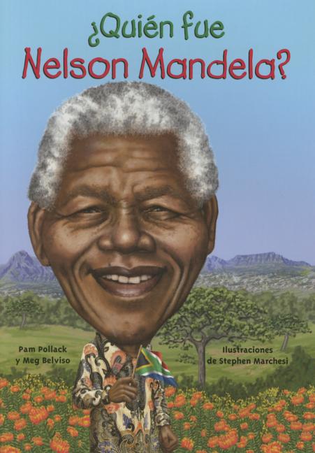 ¿Quién fue Nelson Mandela?