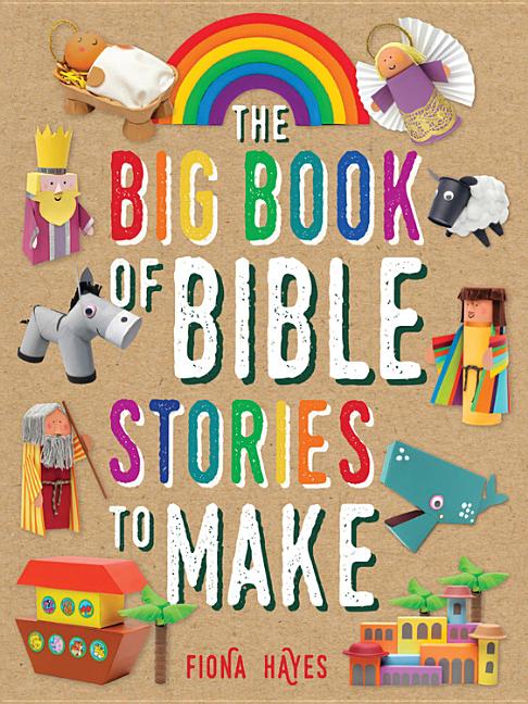 The Big Book of Bible Stories to Make