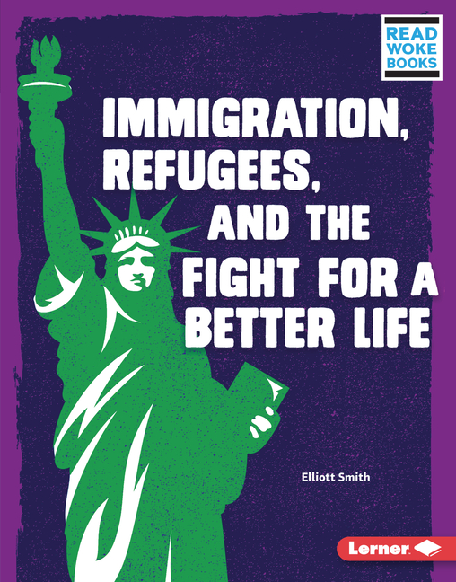 Immigration, Refugees, and the Fight for a Better Life