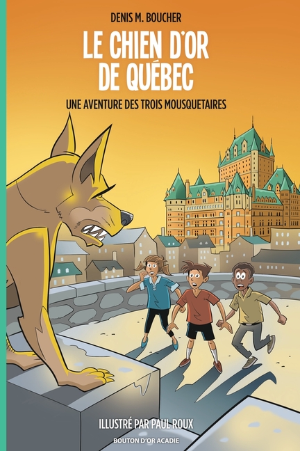 Le chien d'or de Québec