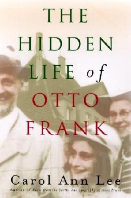 The Hidden Life of Otto Frank