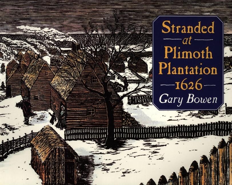 Stranded at Plimoth Plantation 1626