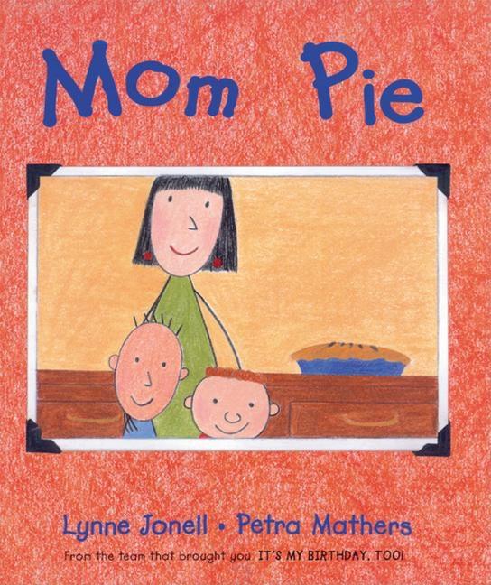 Mom Pie