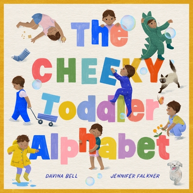 Cheeky Toddler Alphabet, The
