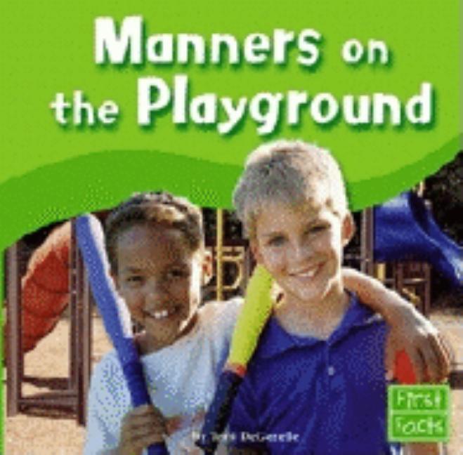 Manners on the Playground