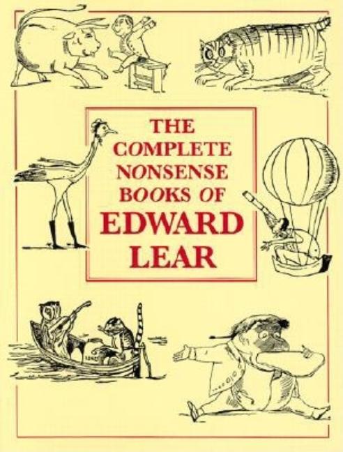 Complete Nonsense Book of Edward Lear, The