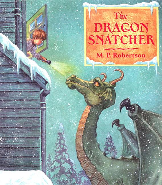 The Dragon Snatcher