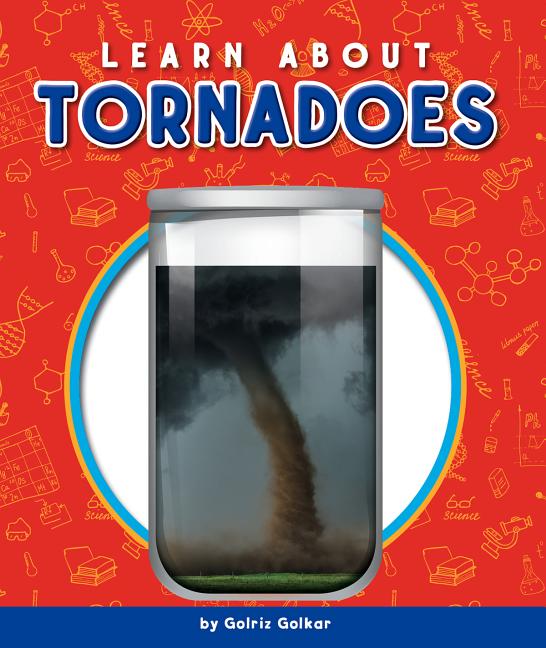 Learn about Tornadoes