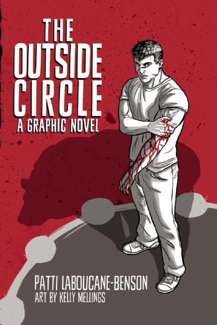 The Outside Circle: A Graphic Novel