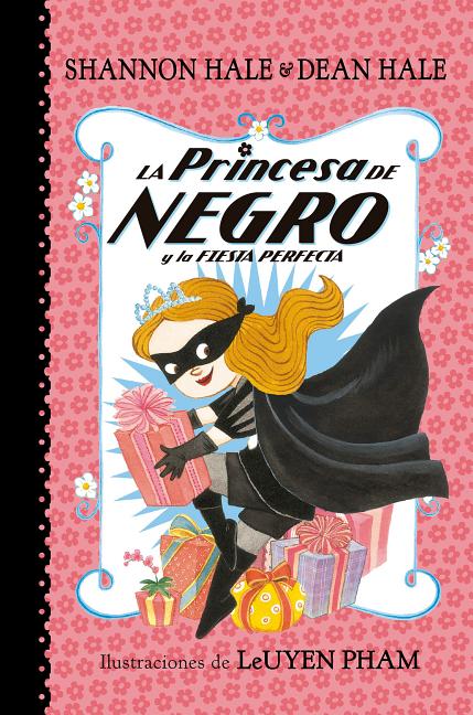 Princesa de Negro y La Fiesta Perfecta