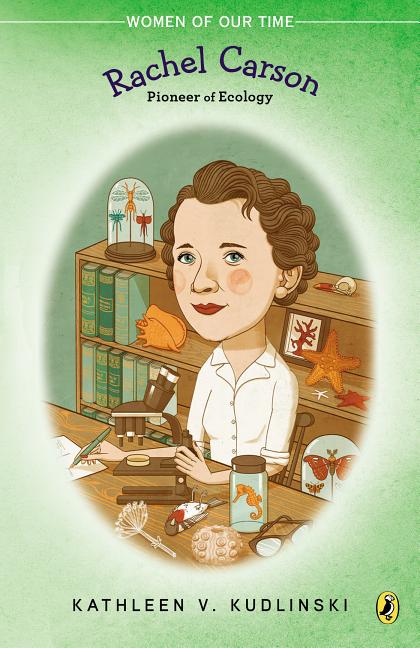 Rachel Carson: Pioneer of Ecology