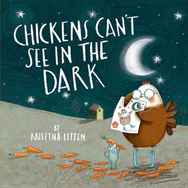 Chickens Can't See in the Dark