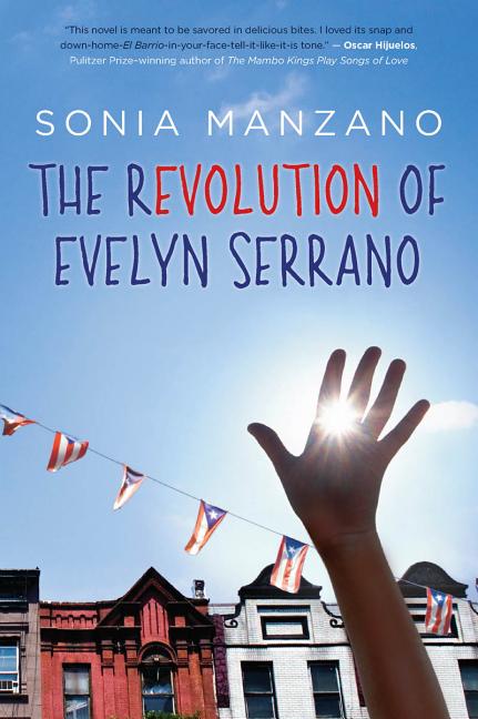 Revolution of Evelyn Serrano, The