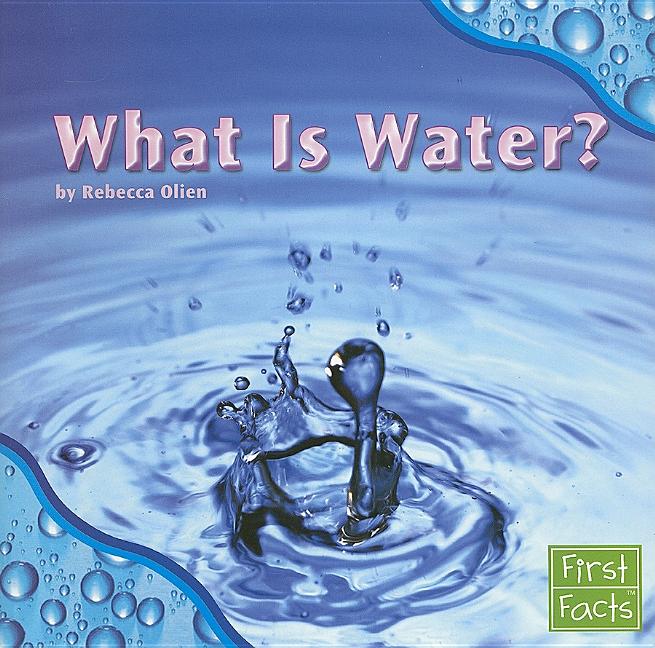 What Is Water?