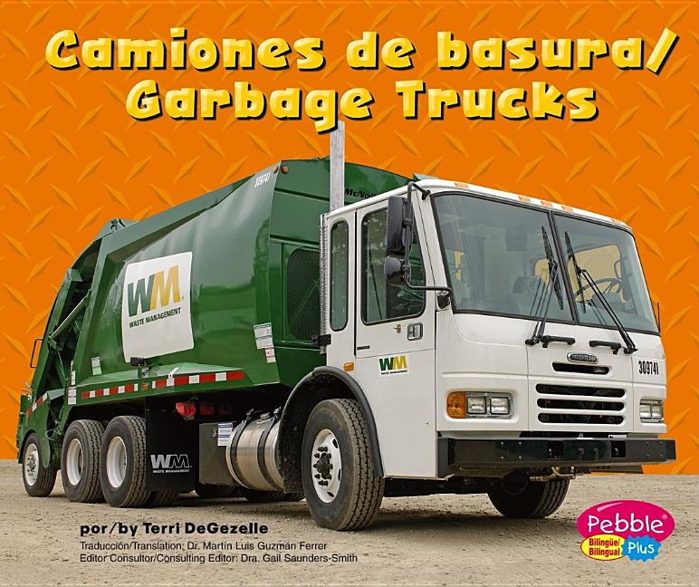 Garbage Trucks / Camiones de Basura