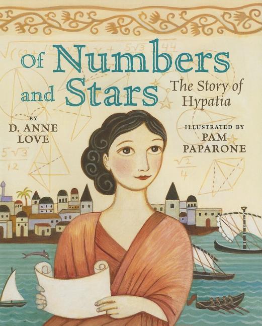 Of Numbers and Stars: The Story of Hypatia