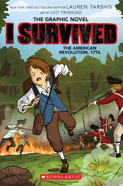 I Survived the American Revolution, 1776: The Graphic Novel