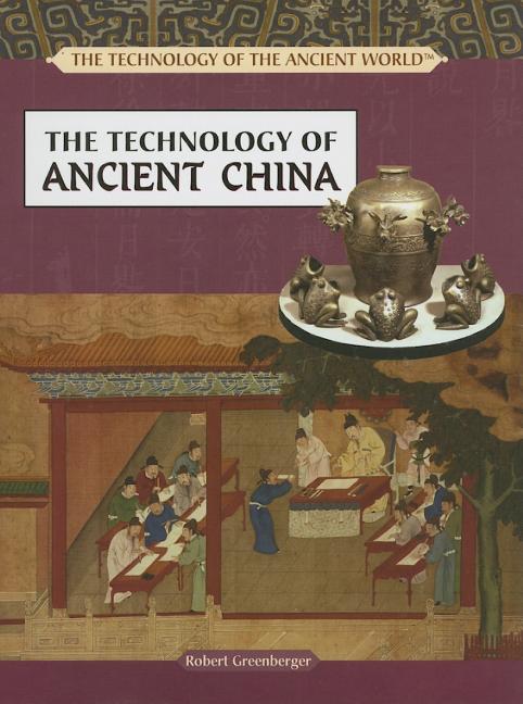 The Technology of Ancient China