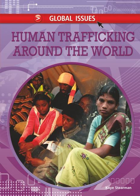 Human Trafficking Around the World