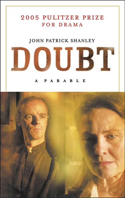 Doubt: A Parable