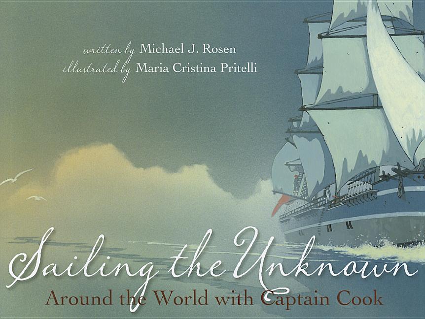 Sailing the Unknown: Around the World with Captain Cook