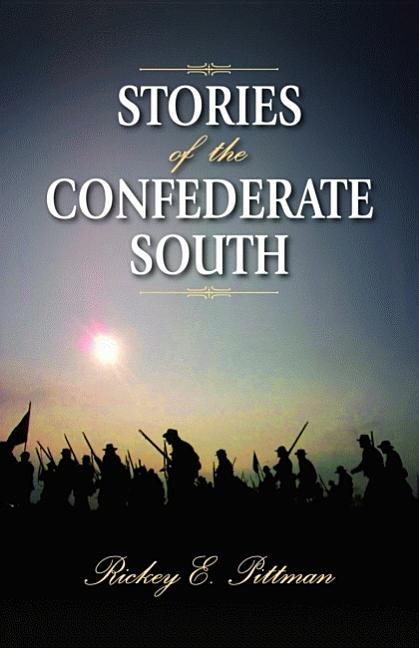 Stories of the Confederate South