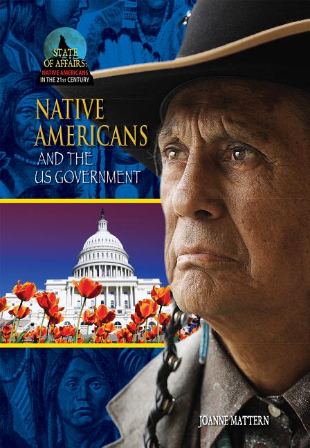 Native Americans and the U.S. Government