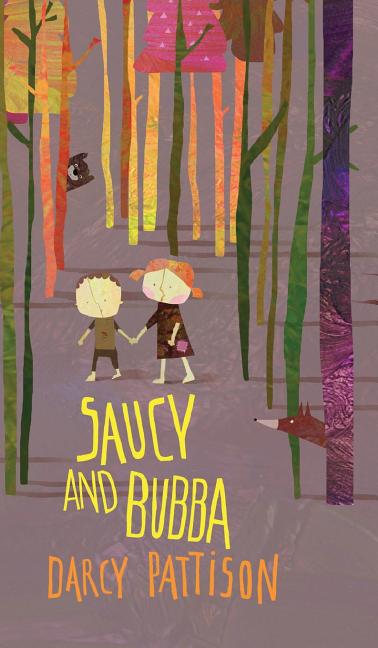 Saucy and Bubba: A Hansel and Gretel Tale