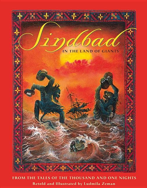 Sindbad in the Land of Giants: From the Tales of the Thousand and One Nights