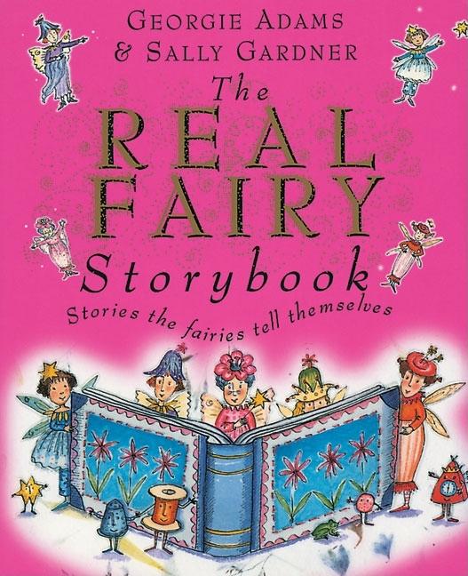 The Real Fairy Storybook