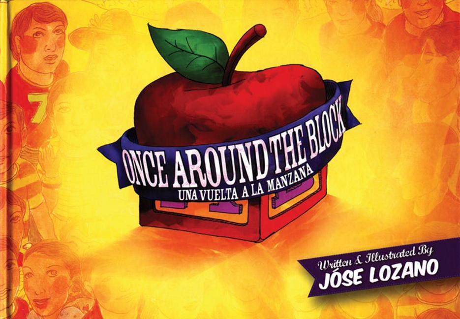 Once Around the Block / Una vuelta a la manzana