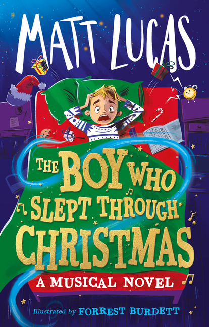 Boy Who Slept Through Christmas, The